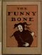 [Gutenberg 44643] • The Funny Bone: Short Stories and Amusing Anecdotes for a Dull Hour